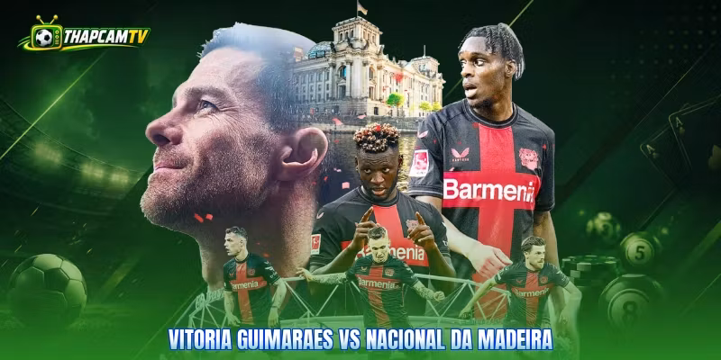 Vitoria Guimaraes vs Nacional da Madeira